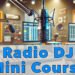 Radio DJ Mini Course